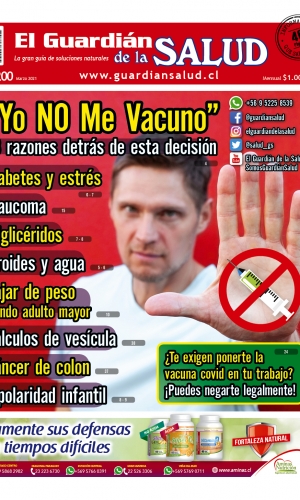 “Yo NO Me Vacuno” | Edición 200 | El Guardián de la Salud Digital