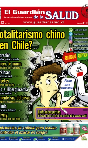 Edición 212 | “Totalitarismo chino ¿en Chile?” | El Guardián de la Salud Digital