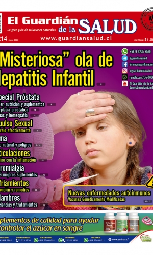 Edición 214 | “Misteriosa” ola de Hepatitis Infantil | El Guardián de la Salud Digital